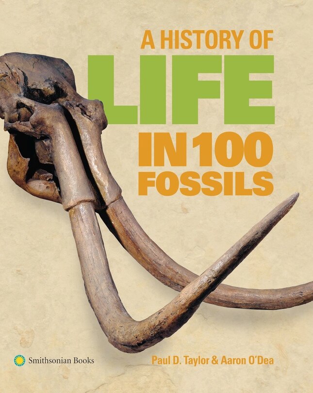 Couverture_A History Of Life In 100 Fossils