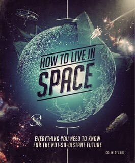 Couverture_How To Live In Space
