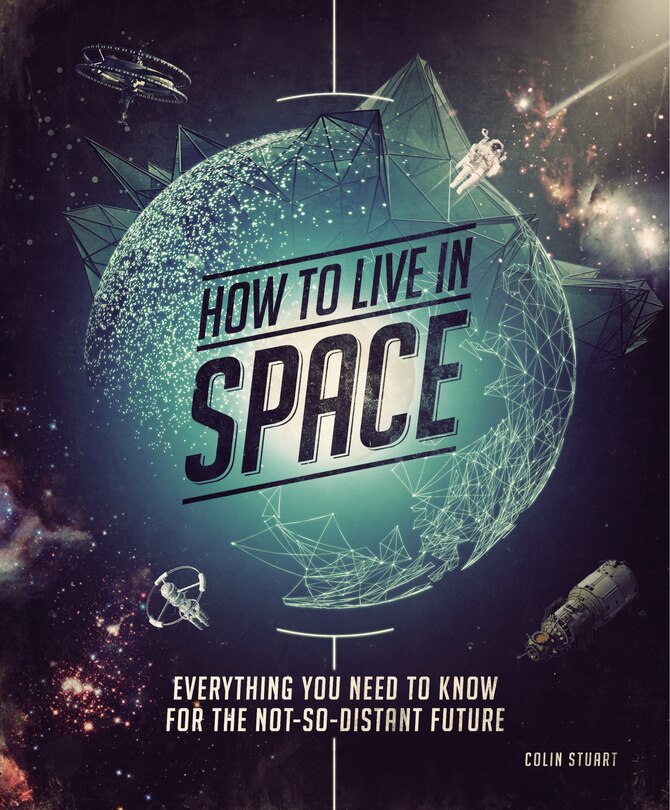 Couverture_How To Live In Space