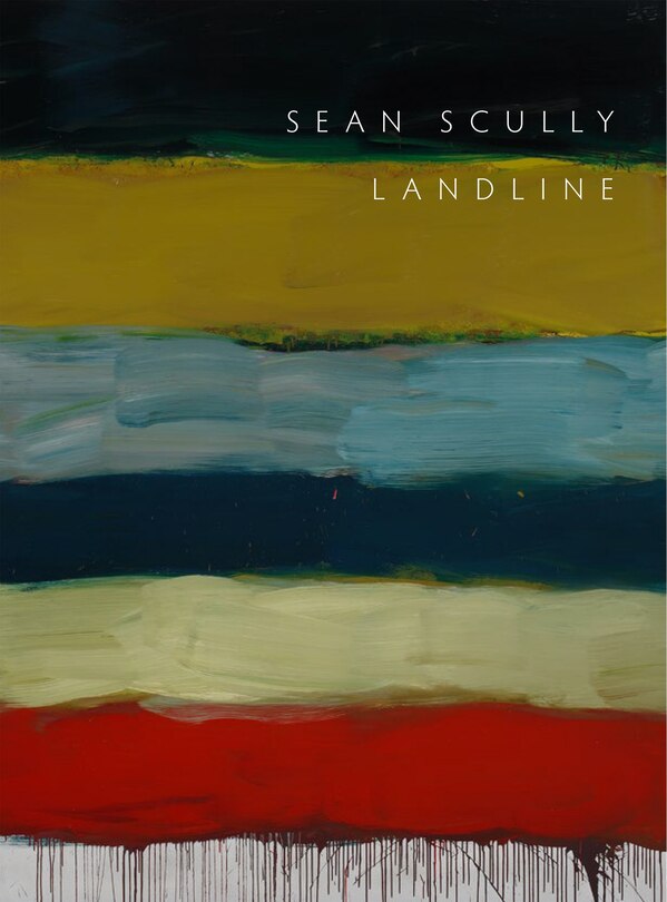 Sean Scully: Landline