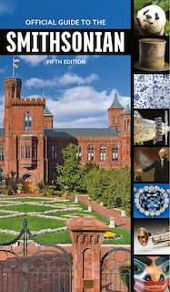 Front cover_Official Guide To The Smithsonian, 5th Edition