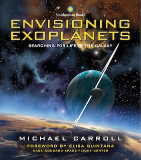 Envisioning Exoplanets: Searching For Life In The Galaxy