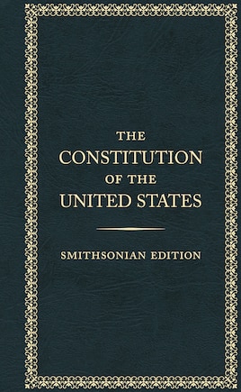 The Constitution Of The United States, Smithsonian Edition