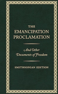Front cover_The Emancipation Proclamation, Smithsonian Edition