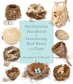 Front cover_Smithsonian Handbook of Interesting Bird Nests and Eggs
