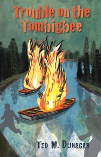 Front cover_Trouble On The Tombigbee