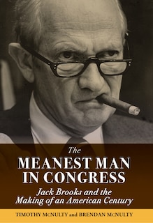 Front cover_The Meanest Man in Congress, The