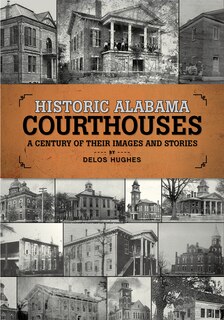 Couverture_Historic Alabama Courthouses