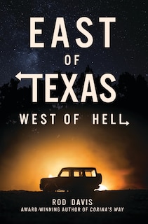 Front cover_East of Texas, West of Hell