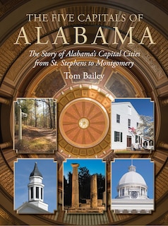 Front cover_The Five Capitals Of Alabama
