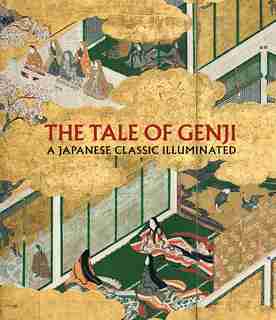The Tale Of Genji: A Japanese Classic Illuminated by John Carpenter