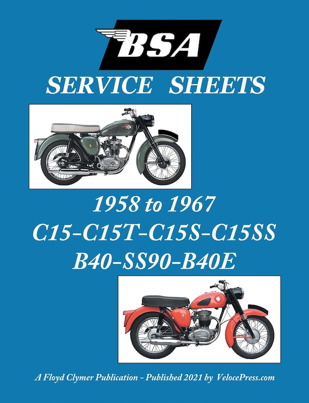 Front cover_Bsa C15-c15t-c15s-c15ss-b40-ss90-b40e 'service Sheets' 1958-1967