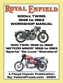 Couverture_ROYAL ENFIELD 500cc TWINS 1948-1963 500 TWIN, METEOR MINOR SPORTS, DE LUXE & STANDARD FACTORY WORKSHOP MANUALS