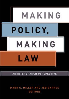 Front cover_Making Policy, Making Law