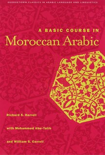 Front cover_A Basic Course in Moroccan Arabic with MP3 Files