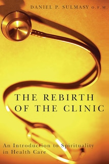 Front cover_The Rebirth of the Clinic