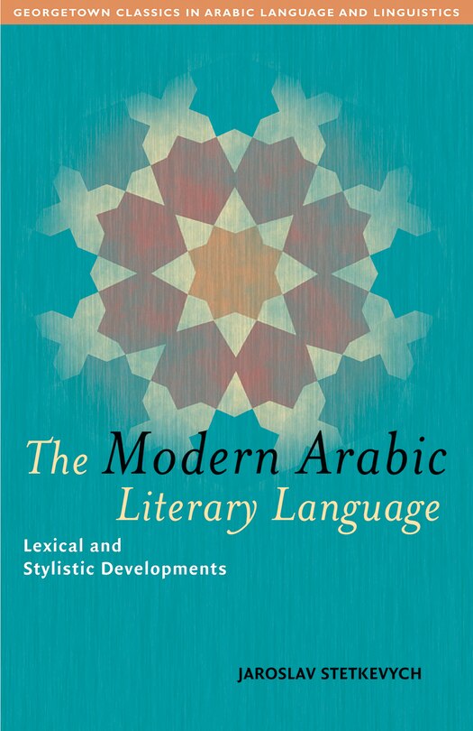 Front cover_The Modern Arabic Literary Language
