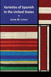 Front cover_Varieties Of Spanish In The United States