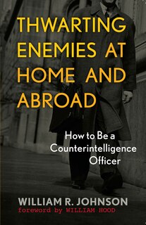Front cover_Thwarting Enemies At Home And Abroad