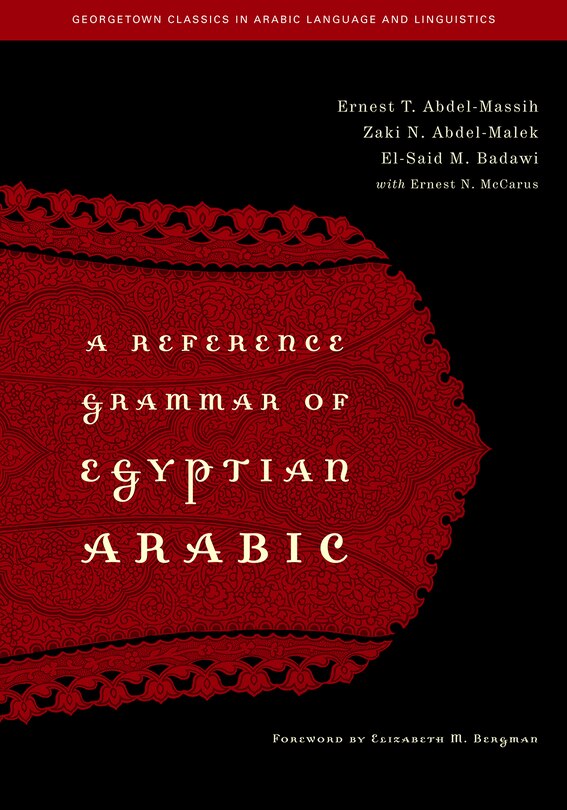 Front cover_A Reference Grammar of Egyptian Arabic