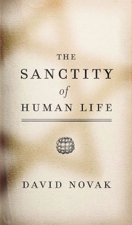 Front cover_The Sanctity of Human Life