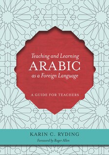 Front cover_Teaching And Learning Arabic As A Foreign Language