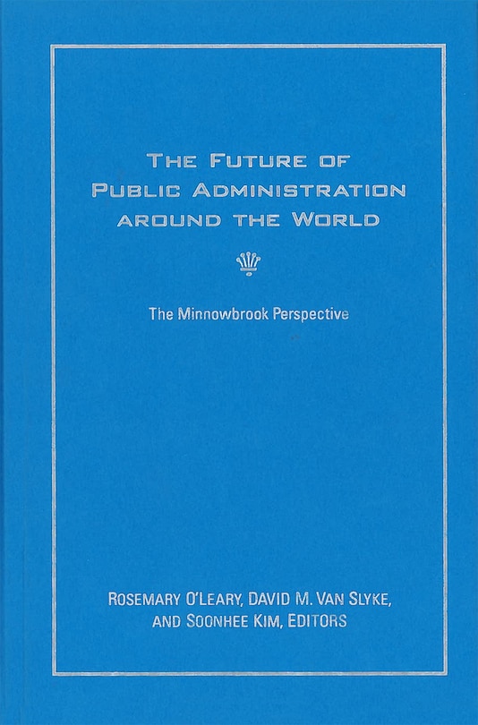 Front cover_The Future Of Public Administration Around The World