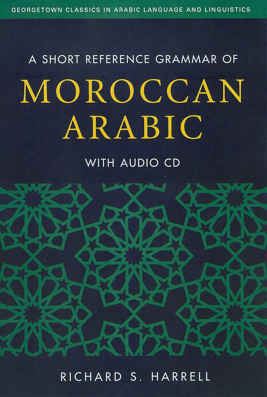 Front cover_A Short Reference Grammar of Moroccan Arabic