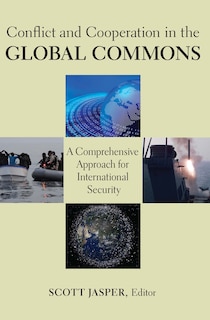 Couverture_Conflict And Cooperation In The Global Commons