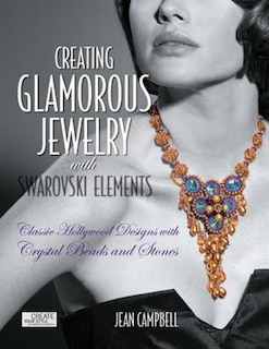 Front cover_Creating Glamorous Jewelry with Swarovski Elements