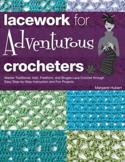 Front cover_Lacework for Adventurous Crocheters