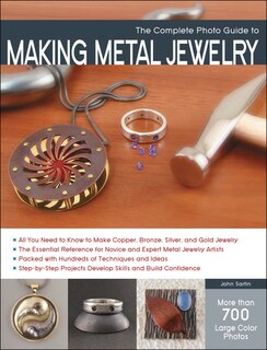 Front cover_The Complete Photo Guide to Making Metal Jewelry