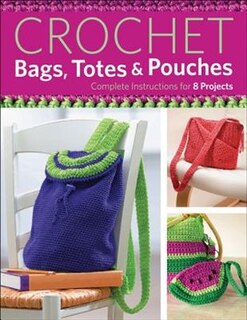 Front cover_Crochet Bags, Totes, And Pouches
