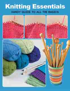 Knitting Essentials by Margaret Hubert