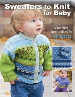 Front cover_Sweaters To Knit For Baby