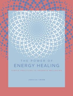 Front cover_The Power of Energy Healing
