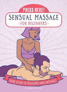 Couverture_Press Here! Sensual Massage For Beginners