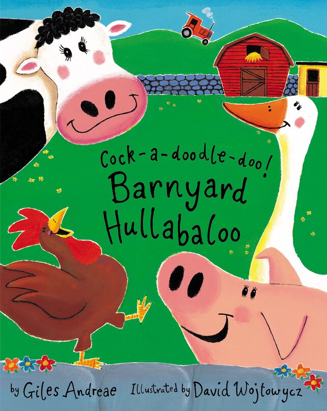 Front cover_Cock-a-Doodle-Doo! Barnyard Hullabaloo