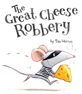 Couverture_The Great Cheese Robbery
