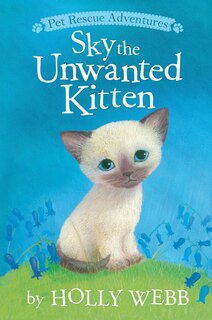 Front cover_Sky The Unwanted Kitten