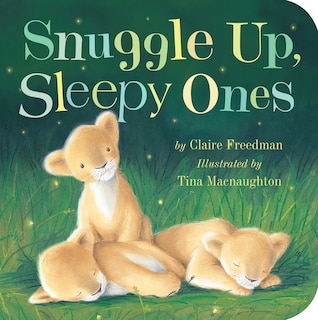 Front cover_Snuggle Up, Sleepy Ones
