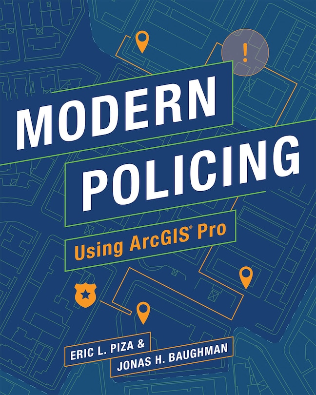 Front cover_Modern Policing Using Arcgis Pro