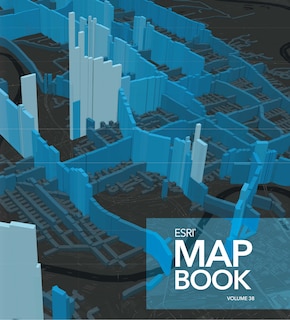 Front cover_Esri Map Book, Volume 38