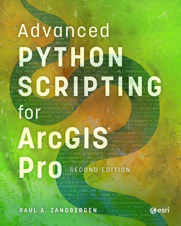 Front cover_Advanced Python Scripting for ArcGIS Pro