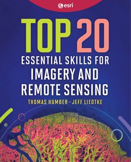 Front cover_Top 20 Essential Skills for Imagery and Remote Sensing
