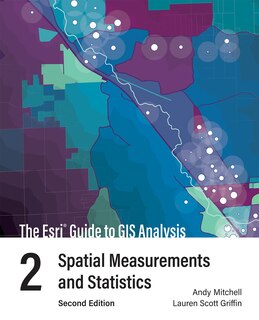 Front cover_The Esri Guide to GIS Analysis, Volume 2