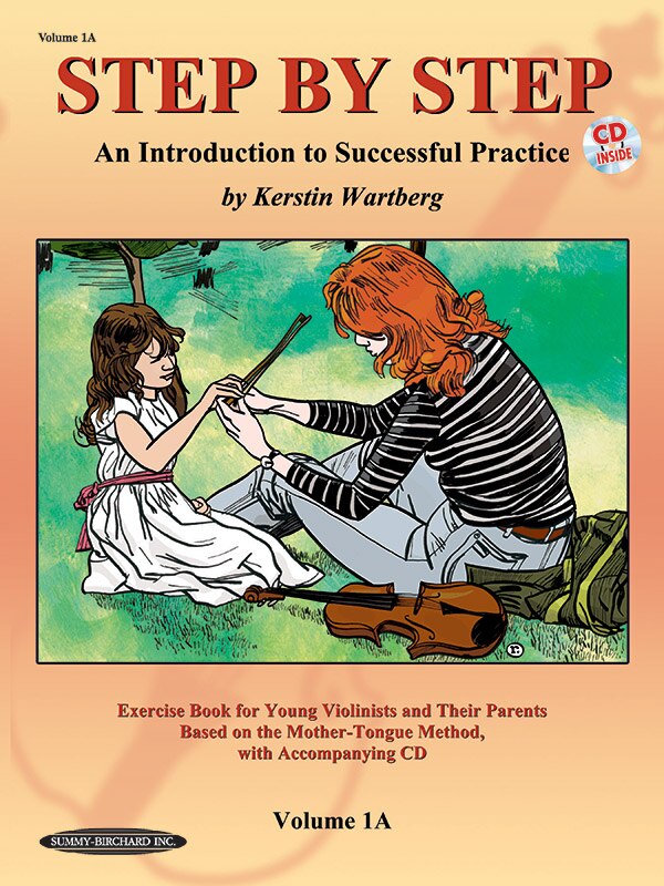 Front cover_Step by Step 1A - An Introduction to Successful Practice for Violin