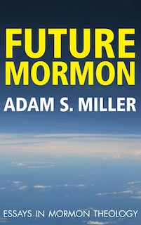 Front cover_Future Mormon