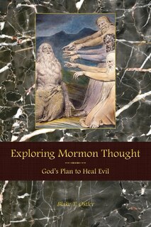 Front cover_Exploring Mormon Thought