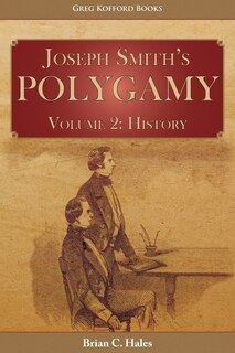 Front cover_Joseph Smith's Polygamy, Volume 2